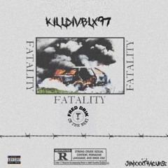 KILLDIVBLX - FATALITY (PROD. FRED DRIK)
