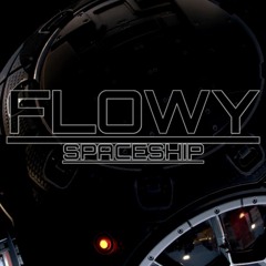 Flowy - Spaceship (FREE DOWNLOAD)