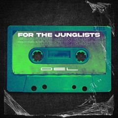 For The Junglists [4 Deck Mini Mix]