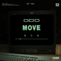 ODD - Move