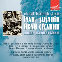 A Life for the Tsar (Ivan Susanin), Epilogue: Chorus "Slavsya, slavsya ty, Rus moya!"