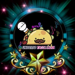 【Universo Tacolandia】Mix Disney Aniversario 4