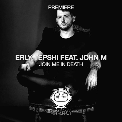 PREMIERE: Erly Tepshi Feat. John M - Join Me In Death (Original Mix) [Be Free]