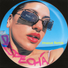 Rosalia - Despecha (Imazue Remix)
