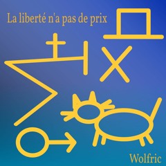 La liberté n'a pas De prix