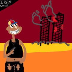IRAN WWIII(feat.🩸DEATH🩸,chri$)