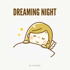 Dreaming night