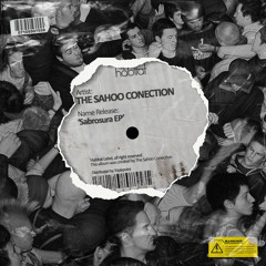The Sahoo Conection - Sabrosura (Tribal Rework)