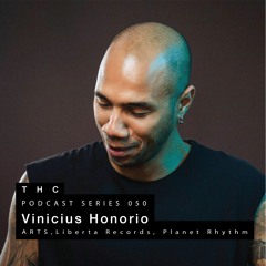 THC Podcast Series 050 - Vinicius Honorio