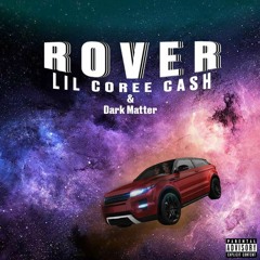Rover (Feat. Dark Matter)