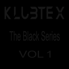 Klubtex - The Black Series