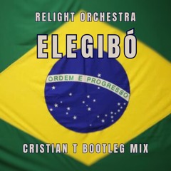 Relight Orchestra - Elegibó (Cristian T Bootleg Mix) [FREE DOWNLOAD]