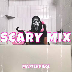 SCARY MIX