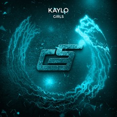 Kaylo - Girls (Original Mix)