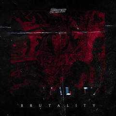 Brutality (FREE DOWNLOAD)