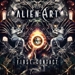 Alien Art - First Contact (SAMPLE) - Out Now!