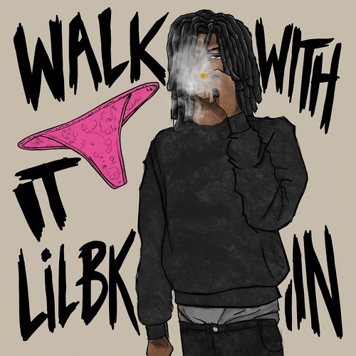 Walk with it (FINE SHYT)
