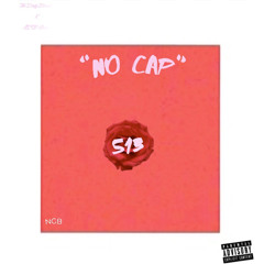 “No Cap” - Kid Doolie & NGB Slime