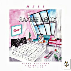 Mess (DJ Raxbee Remix) [Full Bass] [Free Download]