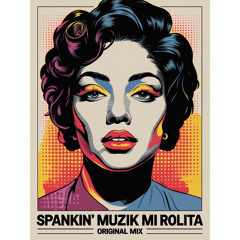 Mi Rolita (original mix) Available On Spotify