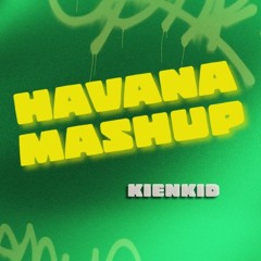Havana Mashup