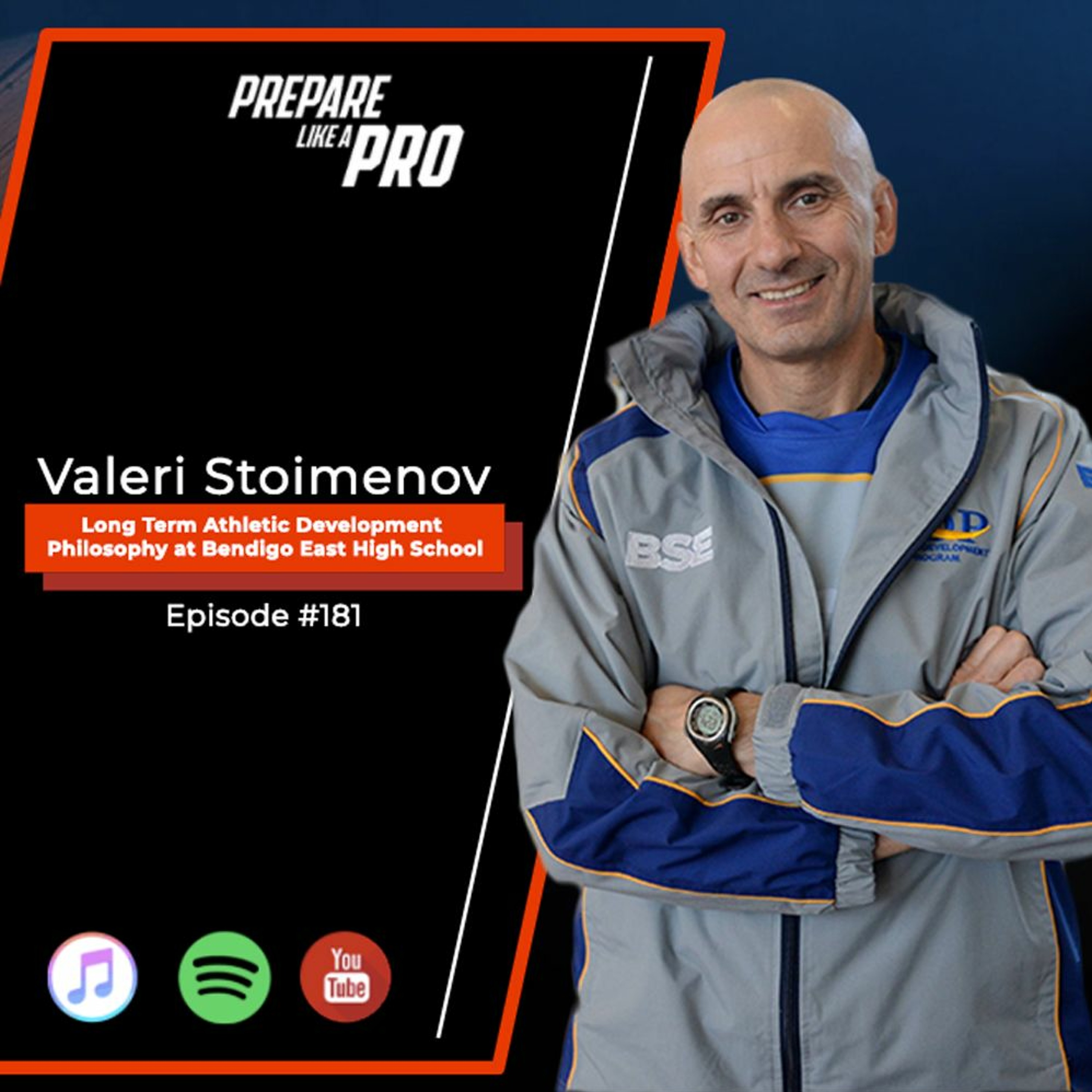 #181 - Valeri Stoimenov, Long Term Athletic Development Philosophy at Bendigo East High School episode artwork