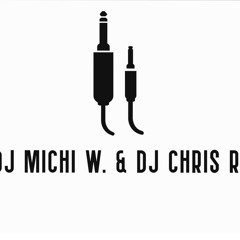 Dj Michi &Chris 3