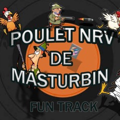 ULTRA-V & AD-N - LE POULET DE MASTURBIN (FUN TRACK)