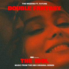 The Weeknd - Double Fantasy (Radio Edit) [feat. Future]