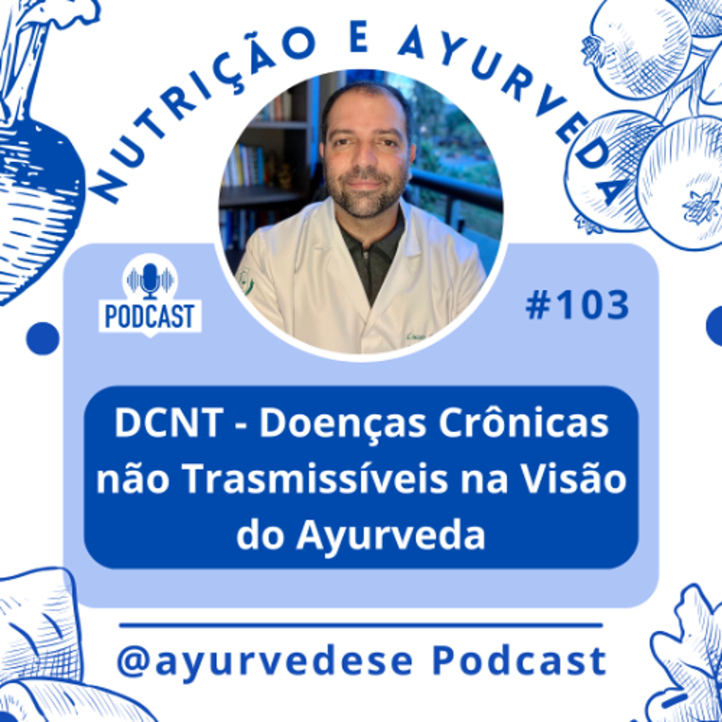 #103 - Doenças Crônicas não Transmissíveis
