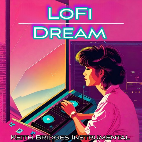 LO FI Dream