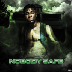 NBA YoungBoy - Nobody Safe