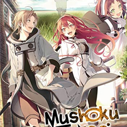 READ EPUB ☑️ Mushoku Tensei: Jobless Reincarnation (Light Novel) Vol. 6 by  Rifujin N