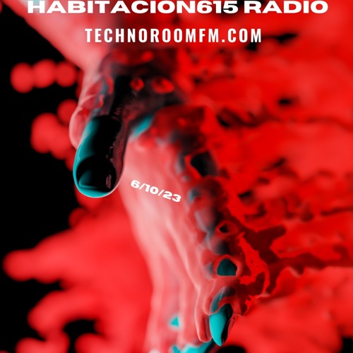 Habitacion615 RadioShow@TechnoRoomFm- Hugo Tasis - 155-