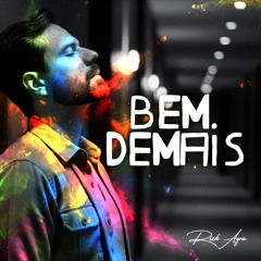Bem Demais