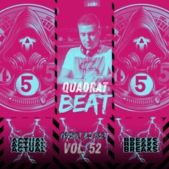 45´5 GUEST DJ SET VOL.52 by QUADRAT BEAT