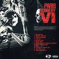 PARIS ROBBERY PT.6 (NEW SOUND KIT AVAILABLE)