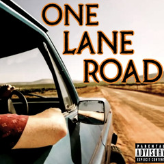 ONE LANE ROAD
