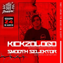 Kickzologo b2b Smooth Selektor @DynamitasClub (24 de Agosto 2024)