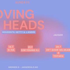 Moving Heads at Jaeger Oslo.  g-Ha, Jandre & Hetty 14.07.24