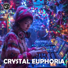CRYSTAL EUPHORiA