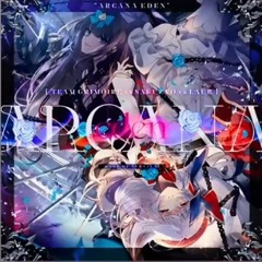 【Arcaea】Arcana Eden - Team Grimoire vs Sakuzyo vs Laur