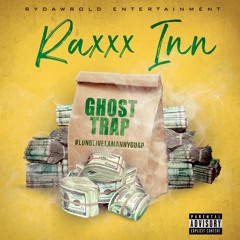GhostTrap - Raxxx Inn