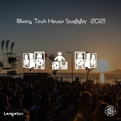 Tech House Summer 2021