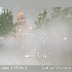 Morning Fog by Jason Mowry & Carlos Vivanco