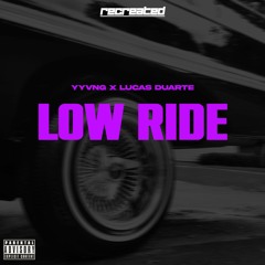YYVNG x Lucas Duarte - Low Ride (Original Mix) [RCT002]