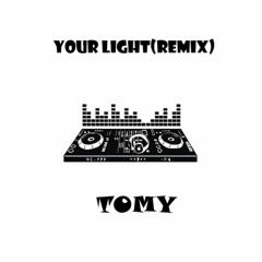 Your Light - Whatever we are(Remix)