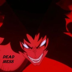 DEAD MESS