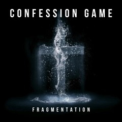 Confession Game