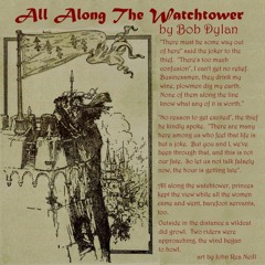 3. All Along The Watch Tower - Bob Dylan